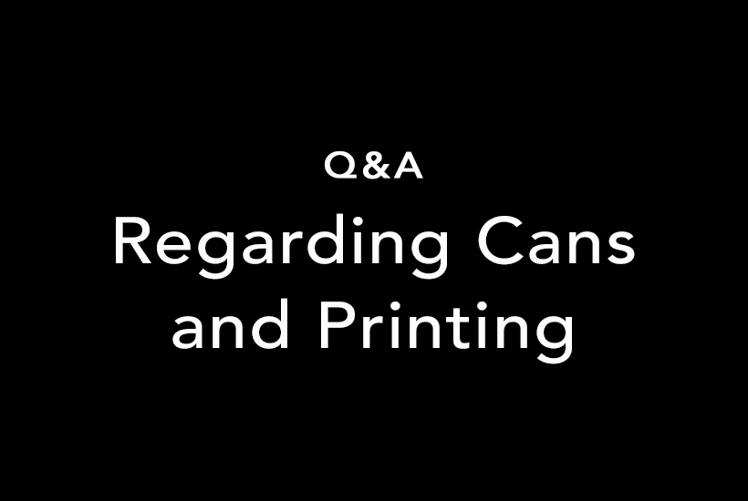 Q&A Session - Cans